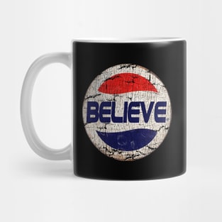 Believe or Pepsi Mug